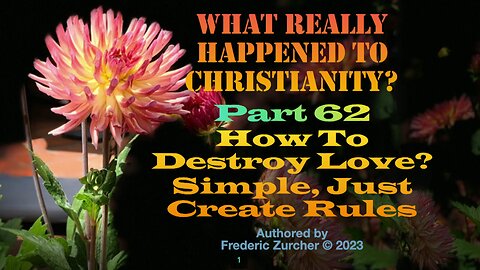 Fred Zurcher on What Really Happened to Christianity pt62