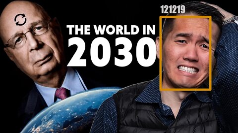 Great Reset's NEW Terrifying Goals for 2030