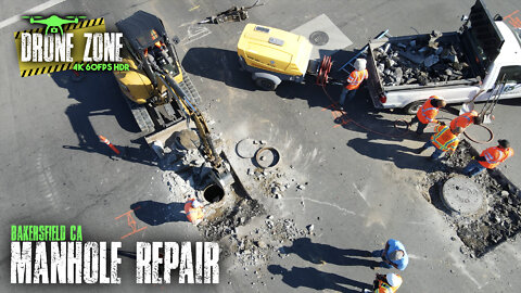 Manhole And Pipe Repair In The Streets Of Bakersfield, CA DRONE FOOTAGE [4K 60FPS HDR]