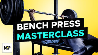 2127: Bench Press Masterclass