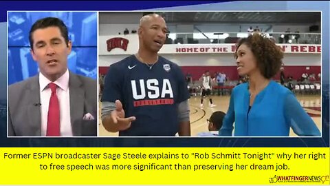 Former ESPN broadcaster Sage Steele explains to "Rob Schmitt Tonight" why her right to free