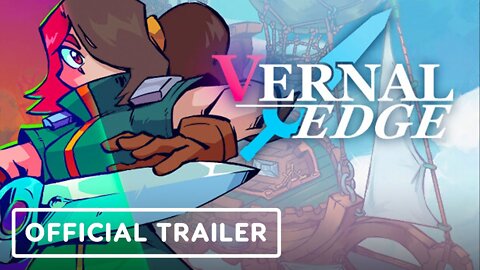 Vernal Edge - Official Reveal Trailer