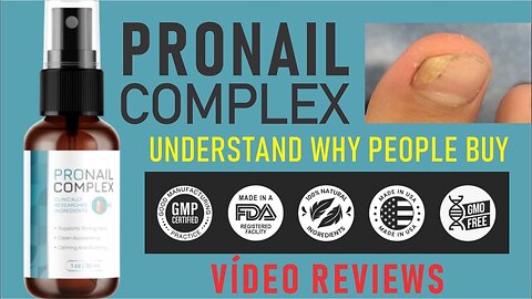 Analysis of the Pronail complex - Reviews of cuts from the official video