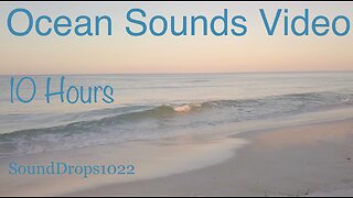 Unwind With 10 Hours Of Ocean Sounds Video