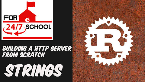 Building a HTTP Server From Scratch: Strings