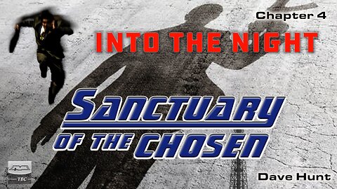 Into the Night - Chapter 4 Sanctuary of the Chosen Audiobook New Chapter Every Day