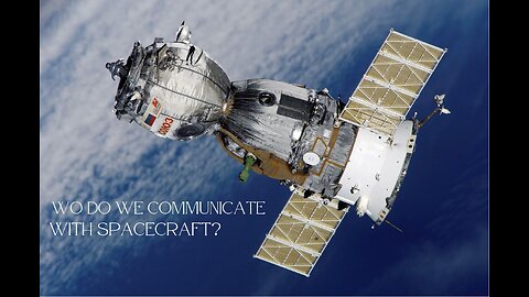 How do we contect with spacecraft. We asked a NASA expert.