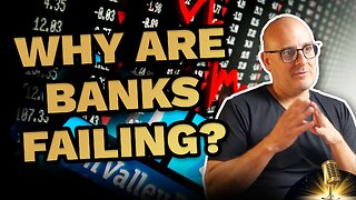 Why are Banks Failing?