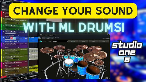 Change your SOUND with ML DRUMS! on Studio One 6