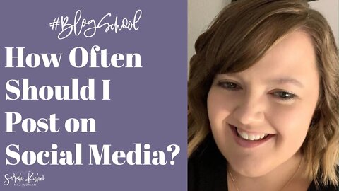 How Often Should I Post on Social Media? | #BlogSchool
