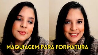 SAIBA COMO FAZER UMA LINDA MAKE PARA FORMATURA| Aprenda como Se Maquiar Sozinha (dicas de maquiagem)