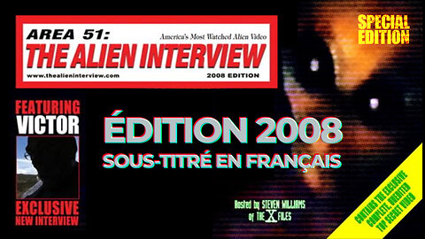 Zone 51 (S4) : L'entrevue extraterrestre de 1997 | Édition 2008