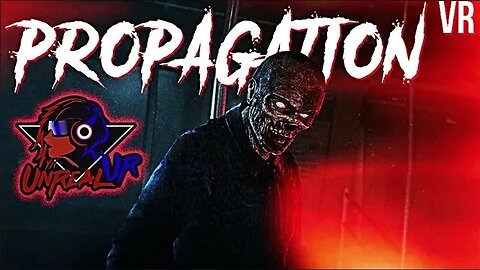 Propagation VR 🧟🩸 ПОПРОБУЙ ВЫЖИТЬ НЕ НАМОЧИВ ШТАНЫ #UnrealVR