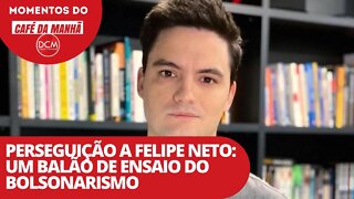 Perseguição a Felipe Neto: um balão de ensaio do bolsonarismo | Momentos do Café da Manhã do DCM