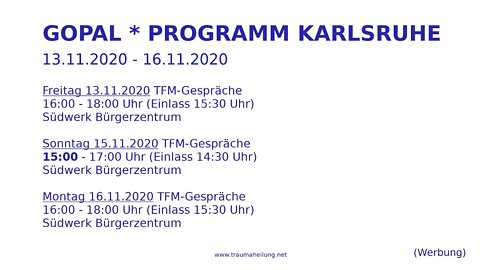 GOPAL * PROGRAMM KARLSRUHE 13. - 16.11.2020 (Werbung)