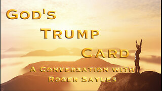 God's Trump Card