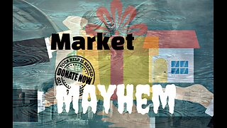 Market Mayhem