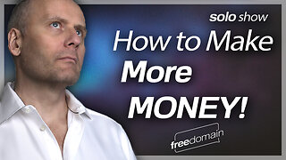 How To Make More Money!