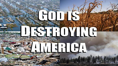 God is Destroying America
