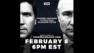 PUTIN Feels Hes Is WINNING Against The West & Will Be On Tucker Tonight!