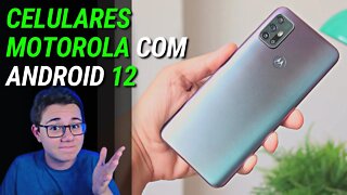 MOTOROLA DIVULGA CELULARES QUE VÃO RECEBER ANDROID 12!!! - VEJA A LISTA 📲