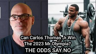 CARLOS THOMAS JR|CAN HE WIN THE 2023 OLYMPIA?