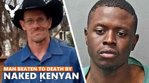 Texas Man Murdered By NAKED Kenyan Man | VDARE Video Bulletin