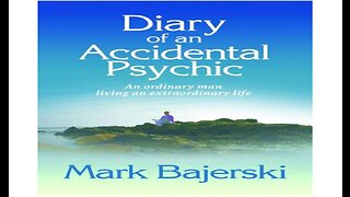 Diary Of An Accidental Psychic - (Audiobook) by Mark Bajerski