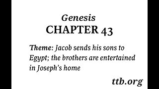 Genesis Chapter 43 (Bible Study)