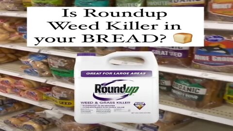 The poison in our daily bread: Study finds high levels of weedkiller in common supermarket foods