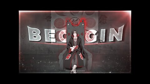 Naruto ''Sasuke Vs Itachi'' - Beggin [Edit-AMV] - Quick Edit!