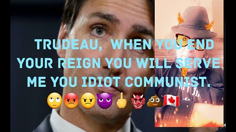 Trudeau Is Obviously A Cowardly Communist. 🙄😡😠👿🖕👹💩🇨🇦