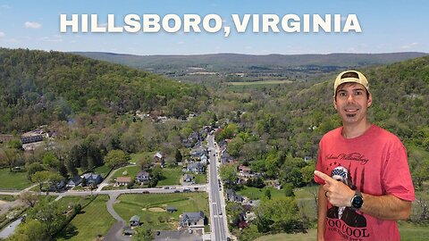 Walk thru Historic HILLSBORO, VIRGINIA (Loudoun County)