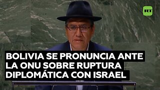 "Queremos estar del lado correcto de la historia": Bolivia ante la ONU