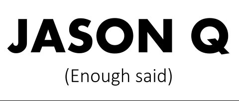 Jason Q (Enough Said)