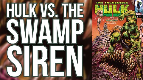 Hulk vs. Man Thing: Incredible Hulk #5