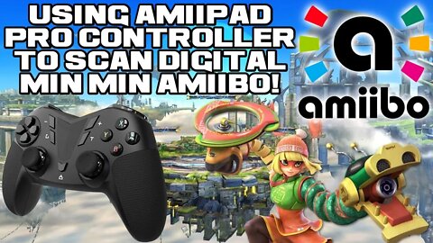 Using Amiipad Pro Controller to Scan Digital Min Min Amiibo! 😎Benjamillion