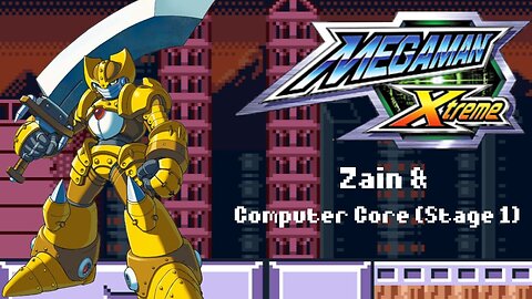 Mega Man Xtreme - Zain & Computer Core (Stage 1)