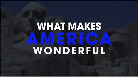 What Makes America Wonderful 🐶