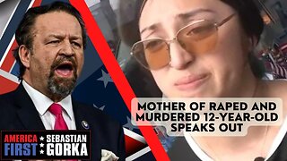 Mother of raped and murdered 12-year-old speaks out. Sebastian Gorka on AMERICA First