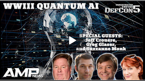 WWIII Quantum AI | Unrestricted Truths Ep. 459