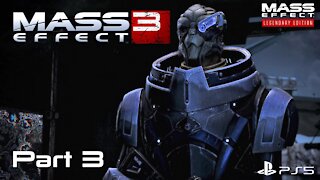 Mass Effect Legendary Edition | Mass Effect 3 Playthrough Part 3 | PS5 Gameplay
