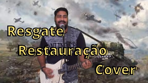 Cover Restauração - Banda Resgate - Leonardo Gomes