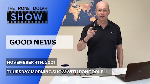 Good News - Thursday Morning Teaching | The Rone Dolph Show