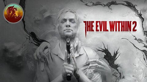 The Evil Within 2 | It's Inside All Of Us