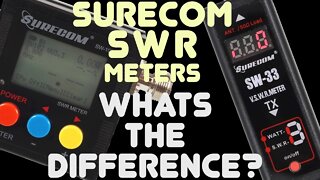 Surecom SW-33 SWR Meter VS The SW-102 Power & SWR Meter - Which Surecom Is The Better SWR Meter?