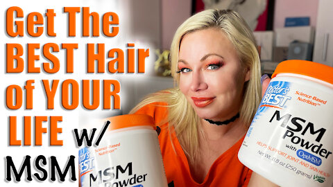 Get the BEST Hair of YOUR LIFE with MSM : Cheap and easy DIY hack | Code Jessica10 saves you $$$