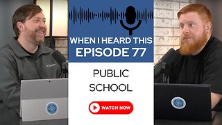 When I Heard This - Episode 77 - Public School
