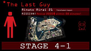The Last Guy: Stage 4-1 - Minato Mirai 21, Japan (no commentary) PS3
