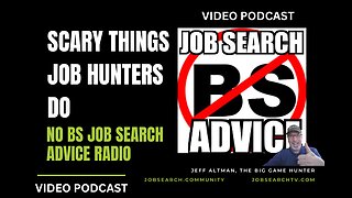 Scary Things Job Hunters Do